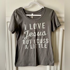 🟢 I LOVE JESUS BUT I CUSS A LITTLE GRAPHIC FITTED T SHIRT - WOMENS MEDIUM 🟢